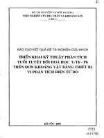 Triển khai áp dụng kỹ thuật xác định tuổi tuyệt đối hoá học U/Th Pb trên đơn khoáng vật bằng thiết bị vi phân tích điện tử dò