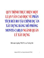 Bài giảng Quy trình thực hiện một luận văn cao học về phân tích rủi ro tài chính dự án xây dựng bằng mô phỏng monte-carlo ngành quản lý xây dựng