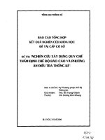 Nghiên cứu xây dựng qui chế thẩm định chế độ báo cáo và phương án điều tra thống kê