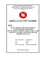 Quản trị quan hệ khách hàng (customer relationship management) trong chiến lược cạnh tranh và bài học kinh nghiệm cho doanh nghiệp Việt Nam