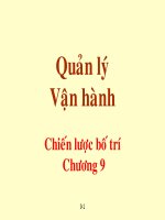 Tài liệu quản lý vận hành - Chương 9 Chiến lược bố trí