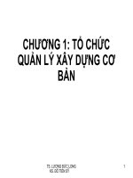 Chương 1 tổ chưc quản lý xây dựng cơ bản