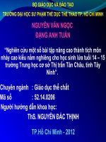 nghiên cứu một số bài tập nâng cao thành tích môn nhảy cao kiểu nằm nghiêng cho học sinh lứa tuổi 14 – 15 trường trung học cơ sở thị trấn tân châu, tỉnh tây ninh