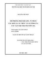 Luận án  mô phỏng phân bố góc, tỷ phần các đơn vị cấu trúc và cơ tính của các vật liệu hai nguyên AOx