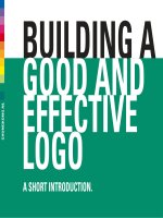 BUILDING A GOOD AND EFFECTIVE LOGO: Short Introduction