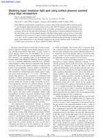 obtaining super resolution light spot using surface plasmon assisted