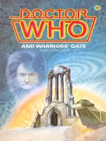 doctor who and warriors' gate (number 71 in the doctor who library)
