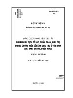 Nghiên cứu dịch tễ học, chẩn đoán , điều trị phòng chống một số bệnh ung thư ở việt nam ( vú, gan, dạ dày, phổi, máu )