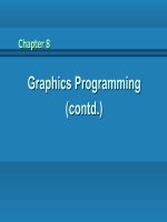 Chapter 8 Graphics Programming (contd.)