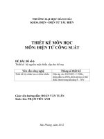 thiết kế  bộ nguồn một chiều cấp cho bể mạ.điện áp vào 220380v, f=50hz, dòng đầu ra 200a