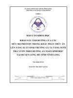 khảo sát ảnh hưởng của các mức độ protein trong khẩu phần thức ăn lên năng suất sinh trưởng gà ta vàng nuôi thả vườn theo hướng an toàn sinh học tại huyện long hồ tỉnh vĩnh long