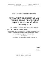 Dự báo những diễn biến về môi trường trong quá trình đô thị hoá thành phố hà nội và vùng xung quanh