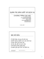 bài giảng quản trị sản xuất và dịch vụ chương 1 - ts. nguyễn văn minh (2007)