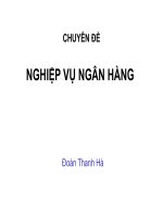 Chuyên đề Nghiệp vụ ngân hàng - Đoàn Thanh Hà