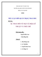 tiểu luận môn quản trị sự thay đổi sự thay đổi về mặt xã hội, kỹ thuật và thể chế