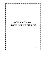 Đồ án môn hoc tổng hợp hệ điện cơ   luận văn, đồ án, đề tài tốt nghiệp