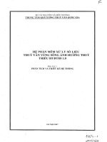 Xây dựng hệ phần mềm xử lý số liệu thuỷ văn vùng sông ảnh hưởng thuỷ triều HYDTID1 0 hệ phần mềm xử lý số liệu thuỷ văn vùng sông ảnh hưởng thuỷ triều hydtid1 0 phân tích và thiết kế hệ thống
