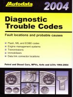 autodata - diagnostic trouble codes fault locations and probable causes - 2004 edition