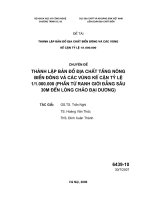 Thành lập bản đồ địa chất biển đông và các vùng kế cận tỷ lệ 1 1 000 000   thành lập bản đồ địa chất tầng nông biển đông và các vùng kế cận tỷ lệ 1 1 000 000 (phần từ ranh giới đẳng sâu 30m đến lòng chảo đại dương)