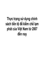 thuyết trình thực trạng sử dụng chính sách tiền tệ để kiềm chế lạm phát của việt nam từ 2007 đến nay