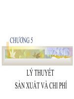 chương 5 lý thuyết sản xuất và chi phối