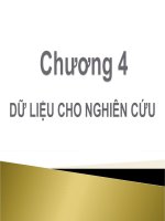 Bài giảng chương 4  -  Dữ liệu cho nghiên cứu (DATA) - Phương pháp nghiên cứu khoa học