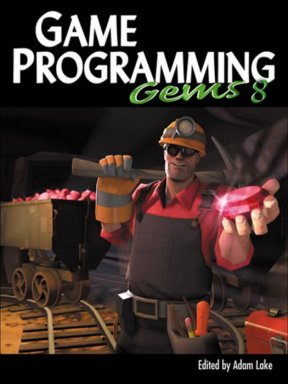game programming gems 8 [electronic resource]