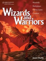 wizards and warriors [electronic resource] massively multiplayer online game creation
