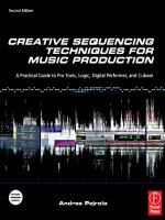 creative sequencing techniques for music production a practical guide to pro tools, logic, digital performer, and cubase