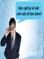 Bạn nghĩ gì về việc sinh viên đi làm thêm?