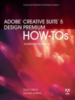 adobe creative suite 5 design premium how-tos 100 essential techniques