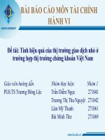 Báo cáo môn tài chính hành vi: Tính hiệu quả của thị trường giao dịch nhỏ ở trường hợp thị trường chứng khoán Việt Nam