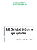 Bài giảng Lập trình cơ bản bài 5: Giải thuật xử lý thông tin và ngôn ngữ lập trình