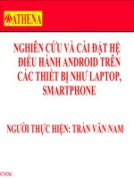 nghiên cứu và cài đặt hệ điều hành android trên các thiết bị như laptop, smartphone