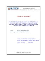 LUẬN VĂN PHÁT TRIỂN DỊCH VỤ THANH TOÁN QUỐC TẾ BẰNG PHƯƠNG THỨC THƯ TÍN DỤNG TẠI NGÂN HÀNG VIETINBANK TPHCM