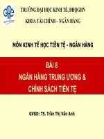 bài 8 ngân hàng trung ương và chính sách tiền tệ