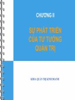 bài giảng quản trị học - chương 2 sự phát triển của tư tưởng quản trị (2014)