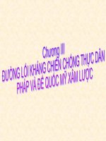 ĐƯỜNG LỐI ĐẢNG CUỘC KHÁNG CHIẾN CHỐNG PHÁP VÀ MỸ 1945 - 1975