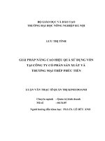 GIẢI PHÁP NÂNG CAO HIỆU QUẢ SỬ DỤNG VỐN TẠI CÔNG TY CỔ PHẦN SẢN XUẤT VÀ  THƯƠNG MẠI THÉP PHÚC TIẾN