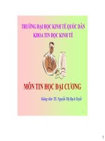 Bài giảng Tin học đại cương: Chương 5 - Thạc sĩ. Nguyễn Thị Bạch Tuyết