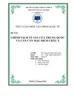 Tiểu luận: Chính sách tỷ giá của Trung Quốc và cán cân mậu dịch châu ÁTiểu luận: Chính sách tỷ giá của Trung Quốc và cán cân mậu dịch châu Á
