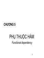 Chương 5 Phụ thuộc hàm