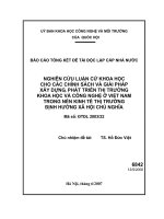 Nghiên cứu luận cứu khoa học cho các chính sách và giải pháp xây dựng, phát triển thị trường khoa học và công nghệ ở việt nam trong nền kinh tế thị trường định hướng xã hội chủ nghĩa
