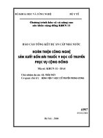 Hoàn thiện công nghệ sản xuất bốn bài thuốc y học cổ truyền phục vụ cộng đồng