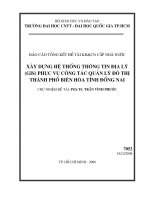 Xây dựng hệ thống thông tin địa lý (GIS) phục vụ công tác quản lý đô thị thành phố biên hoà, tỉnh đồng nai