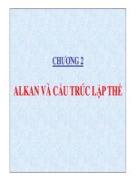 chương 2 alkan và cấu trúc lập thể