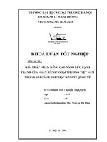 Giải pháp nhằm nâng cao năng lực cạnh tranh của ngân hàng ngoại thương việt nam trong bối cảnh kinh tế hội nhập quốc tế