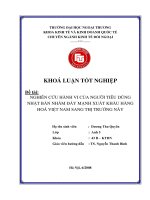 Khóa luận tốt nghiệp: Nghiên cứu hành vi của người tiêu dùng Nhật Bản nhằm đẩy mạnh xuất khẩu hàng hóa Việt Nam sang thị trường này
