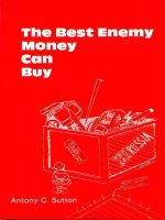 the best enemy money can buy