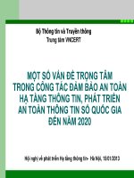 một số vấn đề trọng tâm trong công tác đảm bảo an toàn hạ tầng thông tin, phát triển an toàn thông tin số quốc gia đến năm 2020